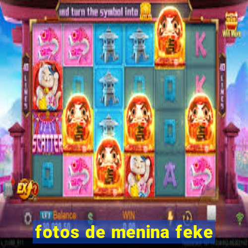 fotos de menina feke